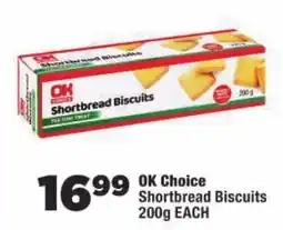 OK Foods OK Choice Shortbread Biscuits offer