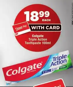 OK Foods Colgate Triple Action Toothpaste offer