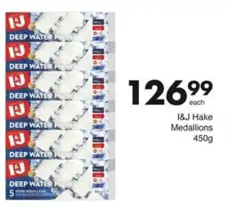 Save Hyper I&J Hake Medallions offer