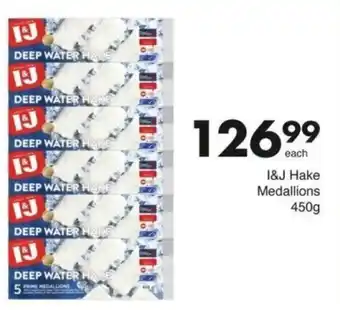 Save Hyper I&J Hake Medallions offer