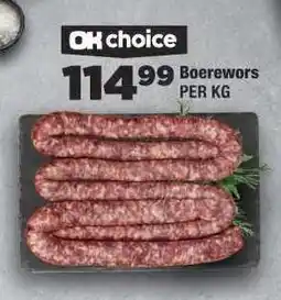 OK Foods OK choice Boerewors offer