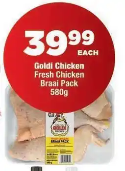 OK Foods Goldi Chicken Fresh Chicken Braai Pack offer