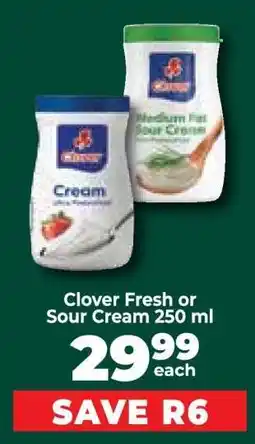 Food Lover's Market Clover Fresh or Sour Cream 250 ml offer