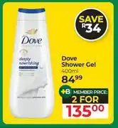 Dis-Chem Dove Shower Gel-For 2 x 400ml offer