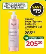 Dis-Chem Eucerin Even Pigment Perfector Cleansing Gel-200ml offer