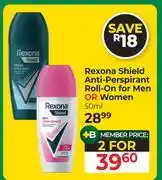 Dis-Chem Rexona Shield Anti Perspirant Roll On For Men Or Women-For 2 x 50ml offer