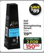 Dis-Chem Kair Hair Strengthening Serum-For 2 x 50ml offer