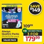 Dis-Chem Always Quattro Packs (24/26/32/36 Pack)-Per Pack offer