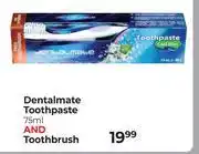 Dis-Chem Dentalmate Toothpaste 75ml & Toothbrush offer