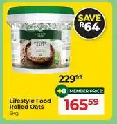 Dis-Chem Lifestyle Food Rolled Oats-5Kg offer
