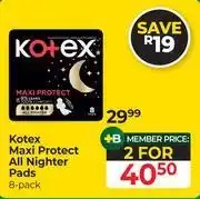Dis-Chem Kotex Maxi Protect All Nighter Pads (8 Pack)-Per Pack offer