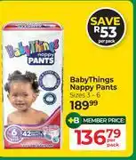 Dis-Chem Baby Things Nappy Pants (Sizes 3-6)-Per Pack offer