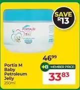 Dis-Chem Portia M Baby Petroleum Jelly-250ml offer