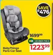 Dis-Chem Baby Things Paris Car Seat offer