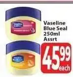 Supa Store Vaseline Blue Seal 250ml Assrt offer