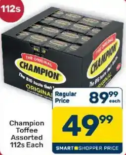 Pick n Pay Hypermarket Champion Toffee Assorted offer