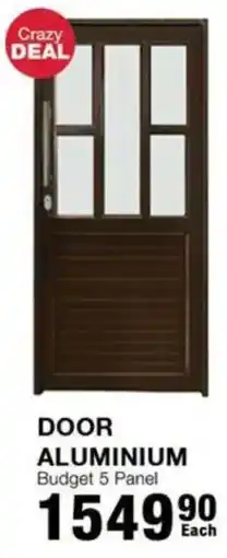 Build It DOOR ALUMINIUM Budget 5 Panel offer