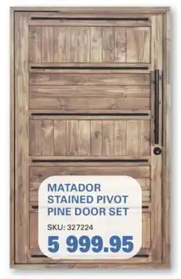 Cashbuild Matador stained pivot pine door set offer