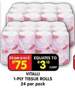 Shoprite VITALLI 1-PLY TISSUE ROLLS offer