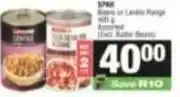 SuperSpar Spar - beans or lentils range offer
