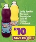 Shoprite Jumbo - flavoured concentrated juice offer