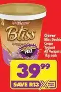 Shoprite Clover - bliss double cream yoghurt offer