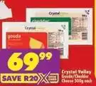 Shoprite Crystal valley - gouda/cheddar cheese offer