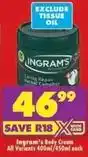 Shoprite Ingram's - body cream offer