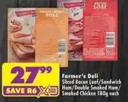 Shoprite Sliced bacon loaf/sandwich ham/double smoked ham/smoked chicken offer