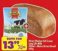 Shoprite First choice - full cream long life milk + maize brown bread offer
