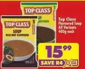 Shoprite Top class - flavoured soup offer