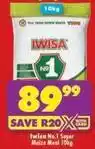 Shoprite Iwisa - no.1 super maize meal offer