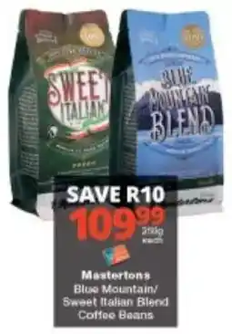 Checkers Mastertons Blue Mountain/ Sweet Italian Blend Coffee Beans offer
