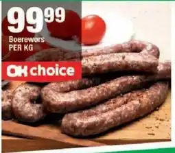 OK Grocer OK choice Boerewors offer