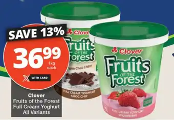 Checkers Clover Fruits of the Forest Full Cream Yoghurt offer