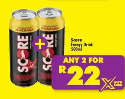 Shoprite SCORE ENERGY DRINK 500ml offer