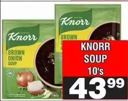 Advance Cash n Carry KNORR SOUP 10's offer