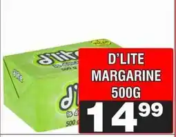 Advance Cash n Carry D'LITE MARGARINE 500G offer