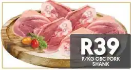 OBC Meat & Chicken OBC PORK SHANK offer