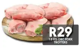 OBC Meat & Chicken OBC PORK TROTTERS offer