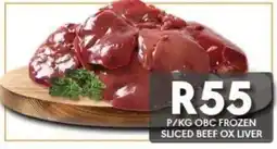 OBC Meat & Chicken OBC FROZEN SLICED BEEF OX LIVER offer