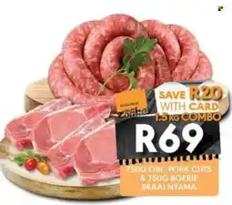 OBC Meat & Chicken OBC PORK CUTS & BOERIE BRAAI NYAMA offer
