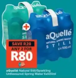 Checkers aQuellé Natural Still/Sparkling Unflavoured Spring Water offer