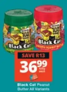 Checkers Black Cat Peanut Butter All Variants offer