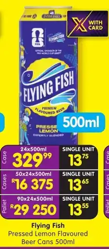 Shoprite Liquor Flying Fish Pressed Lemon Flavoured Beer Cans offer