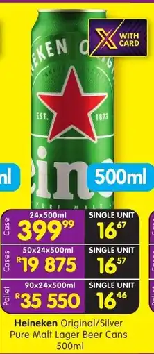 Shoprite Liquor Heineken Original/Silver Pure Malt Lager Beer Cans offer