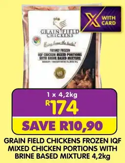 Shoprite Grain Field Chickens Frozen IQF Mixed Chicken Portions with Brine Based Mixture offer