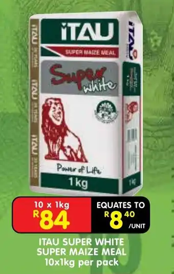 ITAU SUPER WHITE SUPER MAIZE MEAL