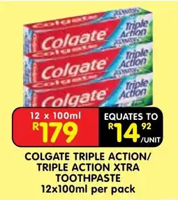 Shoprite Colgate Triple Action/ Triple Action Xtra Toothpaste offer