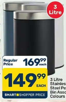 Pick n Pay Hypermarket 3 Litre Stainless Steel Pedal Bin Assorted Colours offer